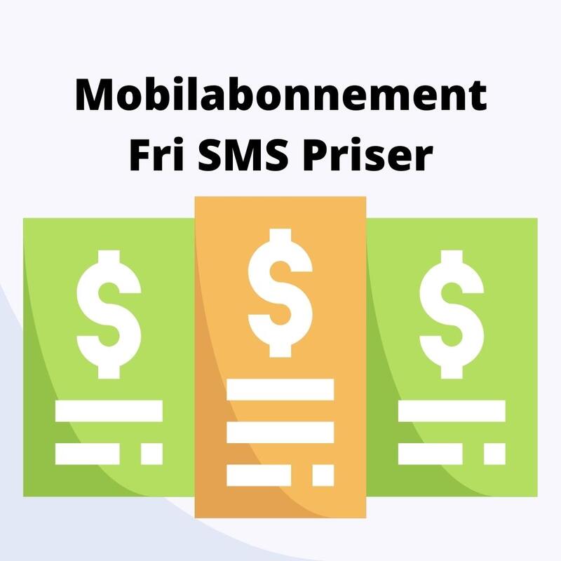 Priser på mobilabonnementer med fri sms