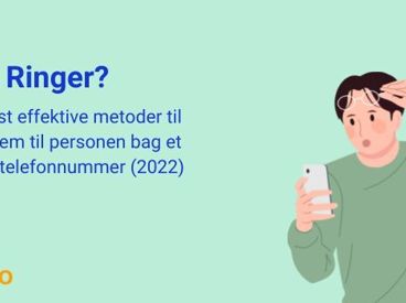 Hvem Ringede? Top 5 mest effektive metoder til at finde frem til personen bag et fremmed telefonnummer (2022)